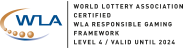 WLA 인증 WORLD LOTTERY ASSOCIATION CERTIFIED. WLA RESPONSIBLE GAMING FRAMEWORK. LEVEL 6 / VALID UNTIL 2026